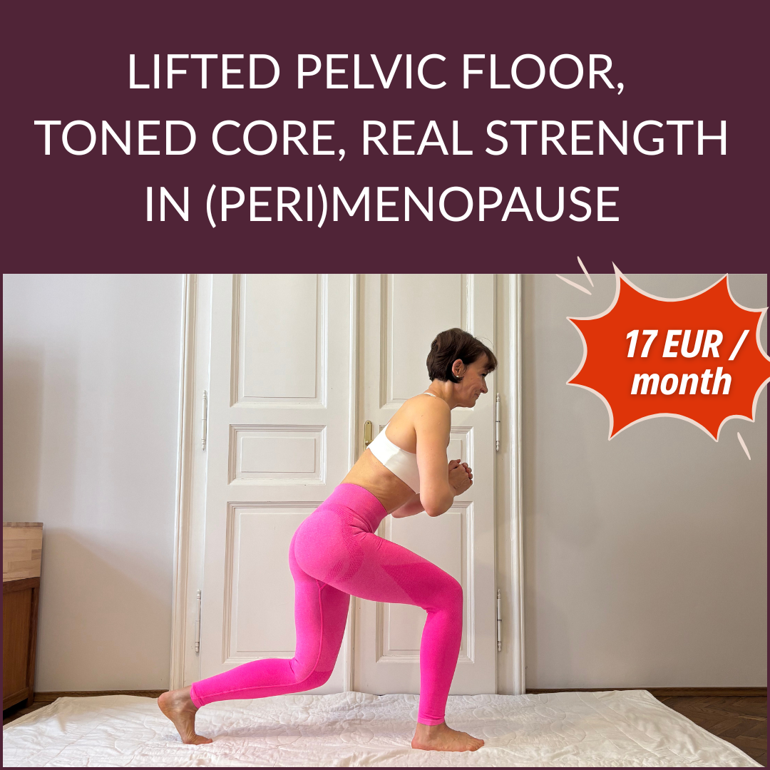 A clear, short weekly workout plan in (pero)menopause. For a leifted pelvic floor, toned core an real strength