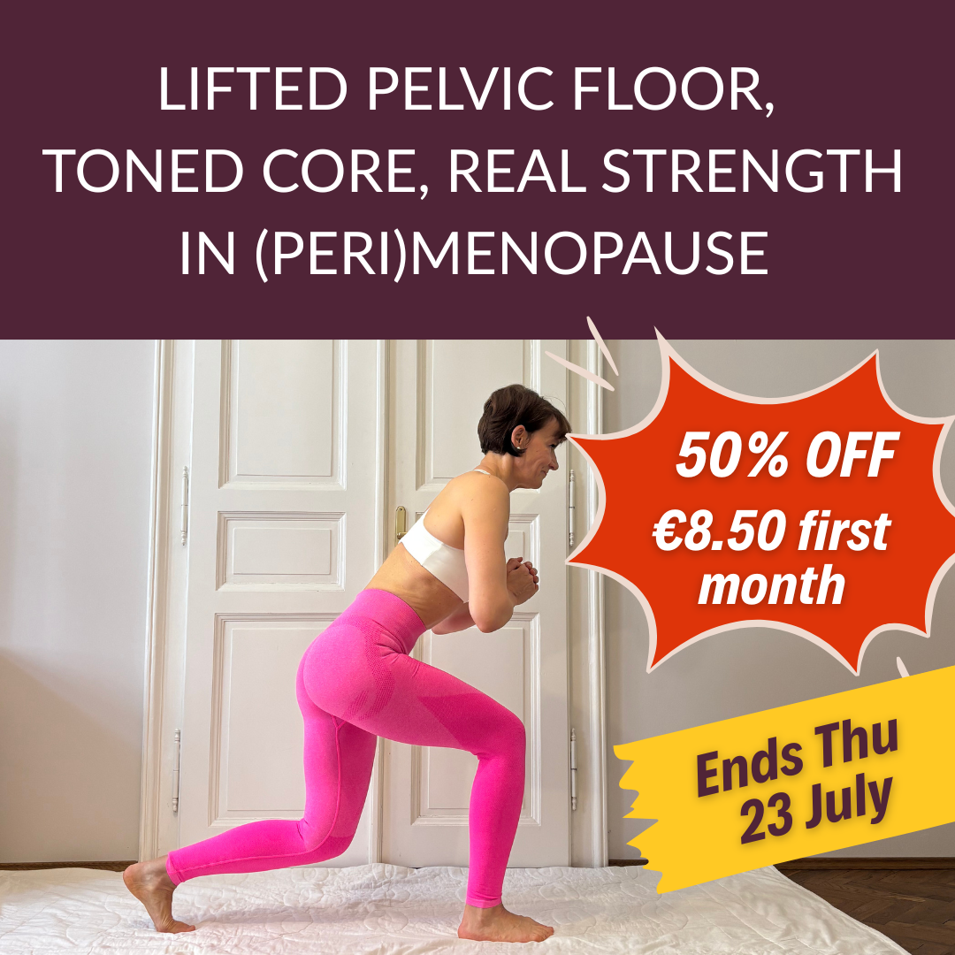 A clear, short weekly workout plan in (pero)menopause. For a leifted pelvic floor, toned core an real strength